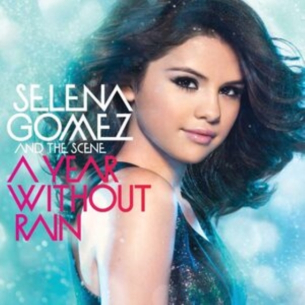 Selena Gomez & The Scene - Year Without Rain ryhmässä CD / Pop-Rock @ Bengans Skivbutik AB (622176)