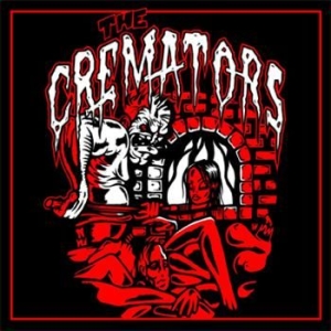 Cremators - Flaming Hot Rock N Roll ryhmässä CD / Pop @ Bengans Skivbutik AB (622393)