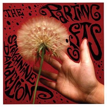 Parting Gifts - Strychnine Dandelions ryhmässä CD / Rock @ Bengans Skivbutik AB (622507)