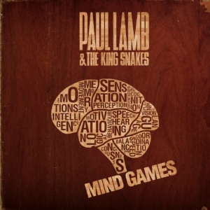 Lamb Paul & The King Snakes - Mind Games ryhmässä CD @ Bengans Skivbutik AB (622579)