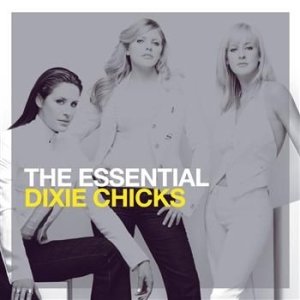 The Chicks - The Essential The Chicks ryhmässä CD @ Bengans Skivbutik AB (622695)