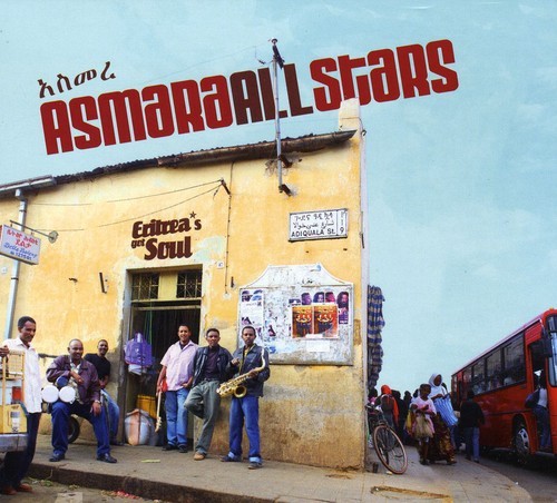 Asmara Allstars - Eritrea's Got Soul ryhmässä CD / Worldmusic/ Folkmusik @ Bengans Skivbutik AB (622808)