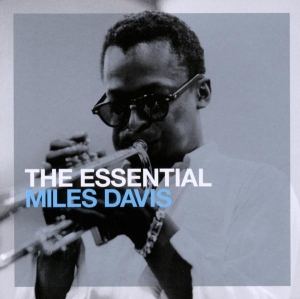 Davis Miles - The Essential Miles Davis ryhmässä CD @ Bengans Skivbutik AB (623128)