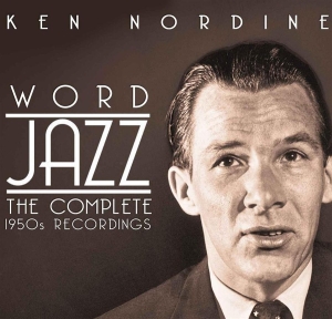 Nordine Ken - Word Jazz Complete 1950 Recordings ryhmässä CD / Jazz @ Bengans Skivbutik AB (623375)