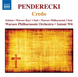 Penderecki - Credo ryhmässä Externt_Lager / Naxoslager @ Bengans Skivbutik AB (623517)