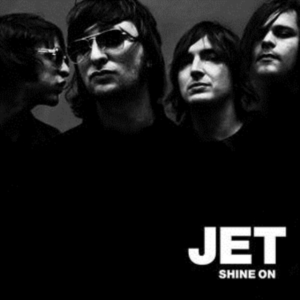 Jet - Shine On ryhmässä Övrigt /  @ Bengans Skivbutik AB (624144)