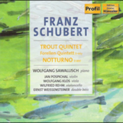 Schubert - Trout Quintet ryhmässä CD / Klassiskt @ Bengans Skivbutik AB (624342)