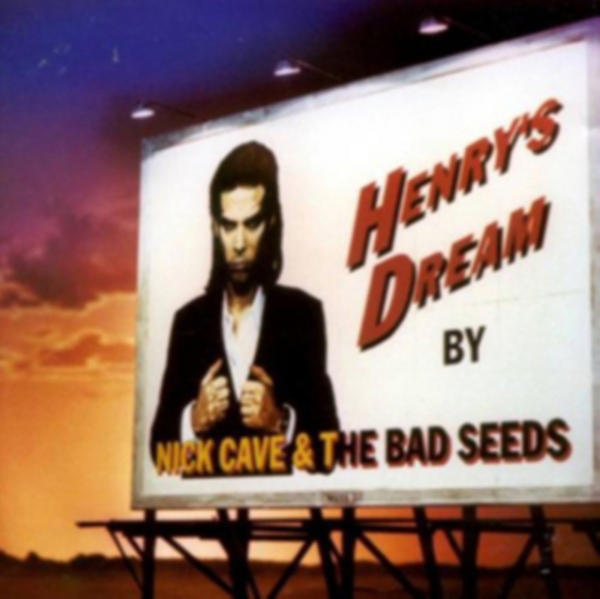 Nick Cave & The Bad Seeds - Henry's Dream ryhmässä ME SUOSITTELEMME / Way Out West 2026 @ Bengans Skivbutik AB (625933)
