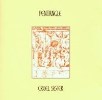Pentangle - Cruel Sister ryhmässä CD @ Bengans Skivbutik AB (626550)