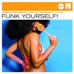 Various Artists - Funk Yourself (Jazzclub) ryhmässä CD @ Bengans Skivbutik AB (626815)