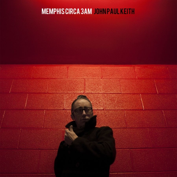 Keith John Paul - Memphis Circa 3Am ryhmässä CD / Myydyimmät @ Bengans Skivbutik AB (626823)