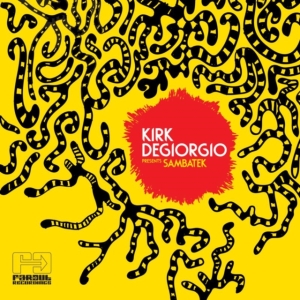 Degiorgio Kirk - Sambatek ryhmässä CD / Elektroniskt @ Bengans Skivbutik AB (626990)