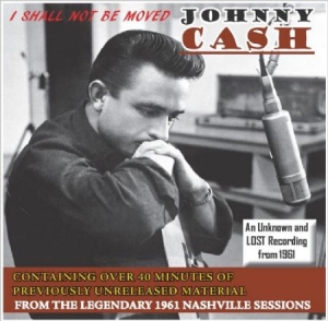 Cash Johnny - I Shall Not Be Moved ryhmässä CD / Myydyimmät @ Bengans Skivbutik AB (627054)