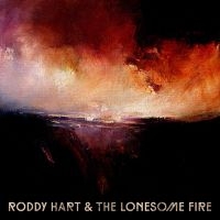 Hart Roddy & Lonesome Fire - Roddy Hart & Lonesome Fire ryhmässä CD / Pop-Rock @ Bengans Skivbutik AB (627127)