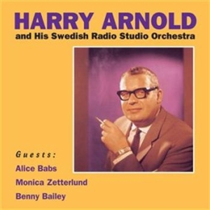 Arnold Harry - Harry Arnold And His Swedish Radio ryhmässä CD @ Bengans Skivbutik AB (627334)