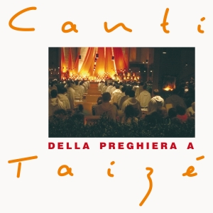Taizé - Canti Della Preghiera A Taizé ryhmässä CD @ Bengans Skivbutik AB (627354)