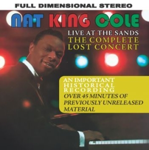 Cole Nat King - Live At The Sands: The Complete Los ryhmässä CD @ Bengans Skivbutik AB (627686)