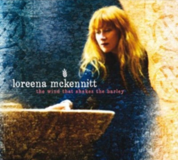 Loreena McKennitt - The Wind That Shakes The Barley ryhmässä CD / Myydyimmät @ Bengans Skivbutik AB (627760)