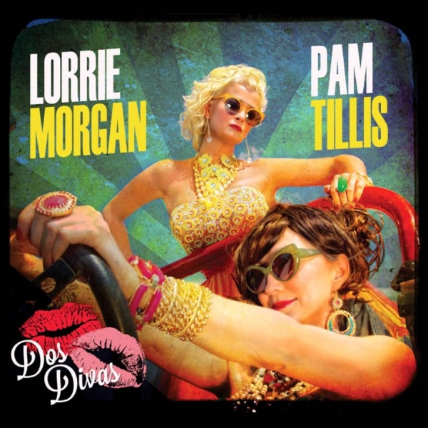 Tillis Pam And Lorrie Morgan (Grtis - Dos Divas ryhmässä CD / Myydyimmät @ Bengans Skivbutik AB (627784)