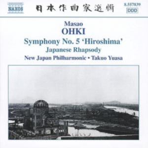 Ohki - Symphony No.5 ‘Hiroshima’ ryhmässä Externt_Lager / Naxoslager @ Bengans Skivbutik AB (627887)