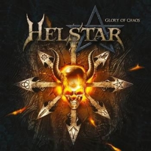 Helstar - Glory Of Chaos ryhmässä CD @ Bengans Skivbutik AB (627953)