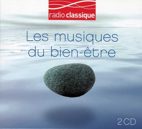 Various Artists - Les Musiques Du Bien-Être ryhmässä CD / Klassiskt @ Bengans Skivbutik AB (628048)