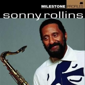 Rollins Sonny - Milestone Profiles ryhmässä CD @ Bengans Skivbutik AB (628114)