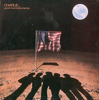 Charlie - Good Morning America ryhmässä CD / Myydyimmät @ Bengans Skivbutik AB (628179)