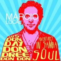 Local Marcio - Says Don Day Don Dree Don Don ryhmässä CD @ Bengans Skivbutik AB (628377)