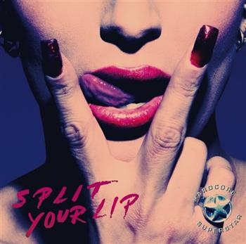 Hardcore Superstar - Split Your Lip ryhmässä CD / Myydyimmät @ Bengans Skivbutik AB (628492)
