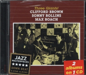 Clifford Brown - Three Giants ryhmässä CD @ Bengans Skivbutik AB (628699)
