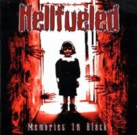 Hellfueled - Memories In Black ryhmässä CD @ Bengans Skivbutik AB (628725)
