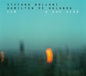 Stefano Bollani / Hamilton De Holan - O Que Será ryhmässä CD @ Bengans Skivbutik AB (629107)