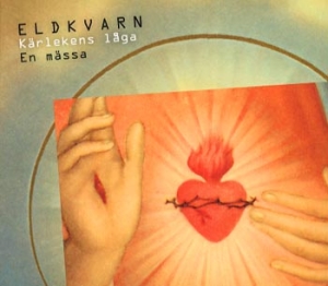 Eldkvarn - Kärlekens Låga ryhmässä CD @ Bengans Skivbutik AB (629155)