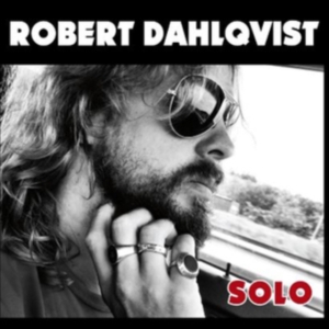 Dahlqvist Robert - Solo ryhmässä CD / Pop-Rock,Svensk Musik @ Bengans Skivbutik AB (629295)