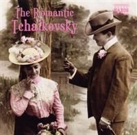 Tchaikovsky - The Romantic Tchaikovsky ryhmässä Externt_Lager / Naxoslager @ Bengans Skivbutik AB (629482)