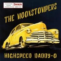 Moonstompers - Highspeed Daddy-O ryhmässä CD @ Bengans Skivbutik AB (629823)