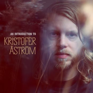 Åström Kristofer - An Introduction To Ltd.Ed. ryhmässä CD @ Bengans Skivbutik AB (630092)