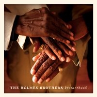 Holmes Brothers - Brotherhood ryhmässä CD @ Bengans Skivbutik AB (630201)