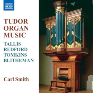 Tallis-Redford-Tomkins - Tudor Organ Music ryhmässä Externt_Lager / Naxoslager @ Bengans Skivbutik AB (630322)