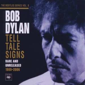 Dylan Bob - Tell Tale Signs: The Bootleg Series Vol. 8 ryhmässä CD / Pop-Rock,Övrigt @ Bengans Skivbutik AB (631234)