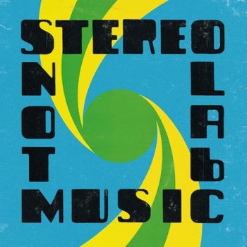 Stereolab - Not Music ryhmässä CD / Myydyimmät @ Bengans Skivbutik AB (631673)