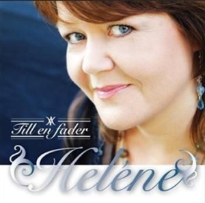 Nyberg Helene - Till En Fader ryhmässä CD @ Bengans Skivbutik AB (631772)