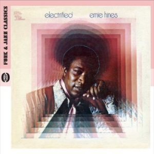 Hines Ernie - Electrified ryhmässä CD @ Bengans Skivbutik AB (632041)