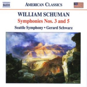 Schuman W. - Symphonies Nos. 3 & 5 ryhmässä Externt_Lager / Naxoslager @ Bengans Skivbutik AB (633114)