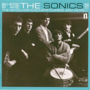 Sonics - Here Are The Sonics! ryhmässä CD @ Bengans Skivbutik AB (633332)
