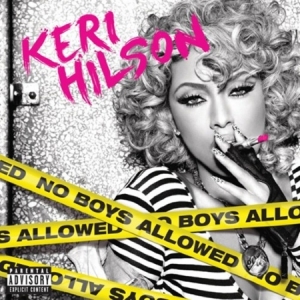 Hilson Keri - No Boys Allowed ryhmässä CD @ Bengans Skivbutik AB (633504)