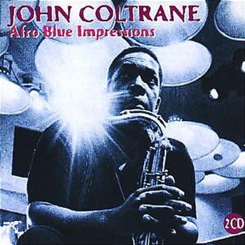 John Coltrane - Afro Blue Impressions ryhmässä CD / Jazz/Blues @ Bengans Skivbutik AB (633669)