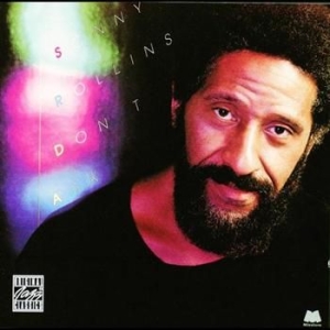 Rollins Sonny - Don't Ask ryhmässä CD @ Bengans Skivbutik AB (633673)