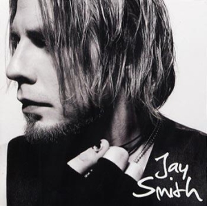Jay Smith - Jay Smith ryhmässä CD @ Bengans Skivbutik AB (633905)